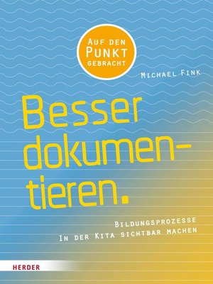cover image of Besser Dokumentieren